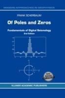 Of Poles and Zeros: Fundamentals of Digital Seismology - F. Scherbaum - cover