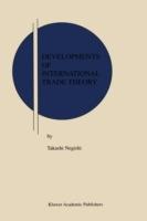 Developments of International Trade Theory