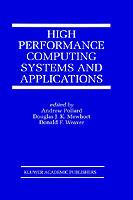 High Performance Computing Systems and Applications