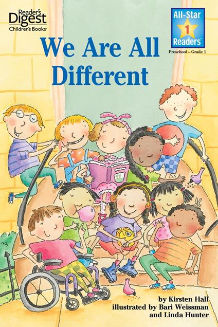 We Are All Different, Level 1 - Kirsten Hall,Linda Hunter,Bari Weissman - ebook