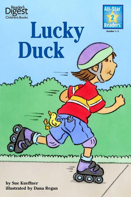 Lucky Duck, Level 2 - Sue Kueffner,Dana Regan - ebook