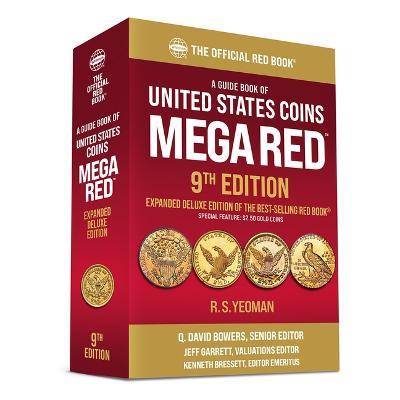 The Official Red Book a Guide Book of United States Coins, Mega Red - Q David Bowers - cover