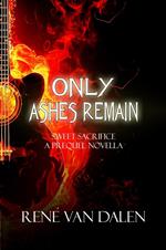 Only Ashes Remain