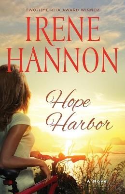 Hope Harbor - A Novel - Irene Hannon - cover