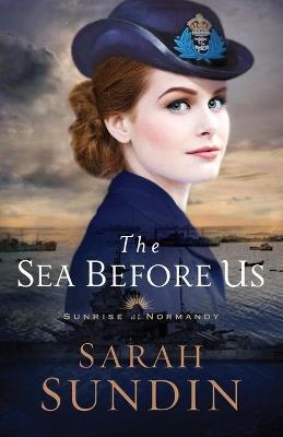 The Sea Before Us - Sarah Sundin - cover