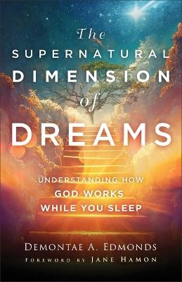 Supernatural Dimension of Dreams - Demontae A Edmonds - cover