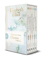 The Elisabeth Elliot Classics Collection: Five Essential Volumes