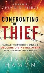 Confronting the Thief