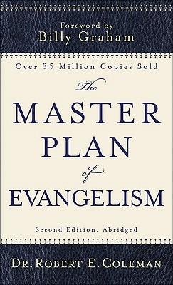 The Master Plan of Evangelism - Robert E. Coleman,Billy Graham - cover