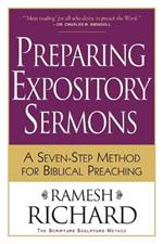 Preparing Expository Sermons - A Seven-Step Method for Biblical Preaching