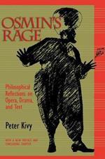 Osmin's Rage: Philosophical Reflections on Opera, Drama, and Text