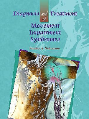 Diagnosis and Treatment of Movement Impairment Syndromes - Shirley Sahrmann - cover