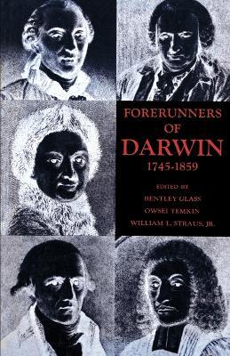 Forerunners of Darwin, 1745-1859 - cover