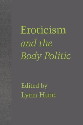 Eroticism and the Body Politic - cover
