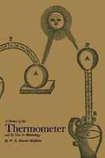 A History of the Thermometer and Its Use in Meteorology