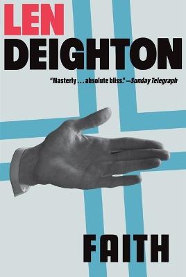 Faith: A Bernard Samson Novel - Len Deighton - cover