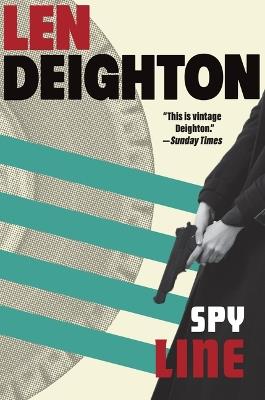 Spy Line: A Bernard Samson Novel - Len Deighton - cover