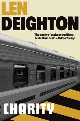 Charity: A Bernard Samson Novel - Len Deighton - cover