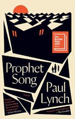 Prophet Song: A Novel (Booker Prize Winner)