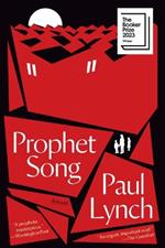 Prophet Song: A Novel (Booker Prize Winner)