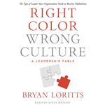 Right Color, Wrong Culture