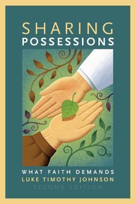 Sharing Possessions: What Faith Demands - Luke Timothy Johnson - cover