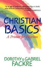 Christian Basics: A Primer for Pilgrims