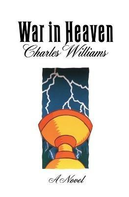 War in Heaven - Charles Williams - cover