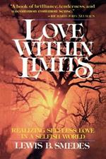 Love within Limits