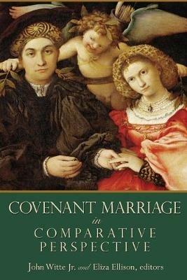 Covenant Marriage in Comparative Perspective - cover