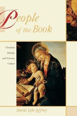 People of the Book: Christian Identity and Literary Culture - David Lyle Jeffrey - cover
