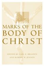 Marks of the Body of Christ