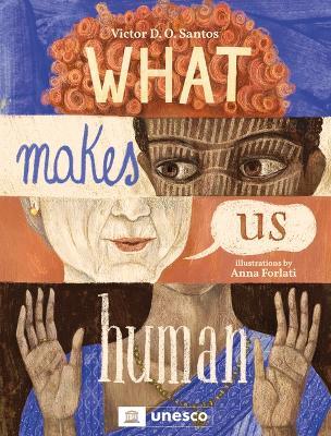 What Makes Us Human - Victor D O Santos - cover