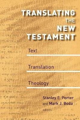 Translating the New Testament: Text, Translation, Theology - cover