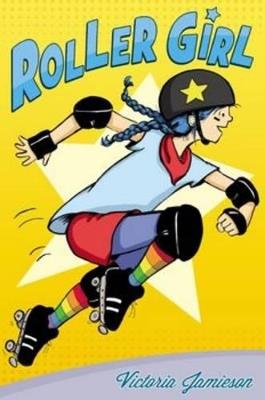 Roller Girl - Victoria Jamieson - cover