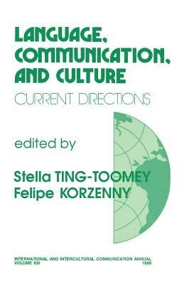 Language, Communication, and Culture: Current Directions - cover