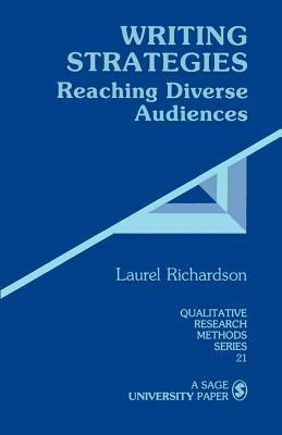 Writing Strategies: Reaching Diverse Audiences - Laurel Richardson - cover