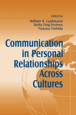 Communication in Personal Relationships Across Cultures - cover