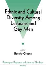 Ethnic and Cultural Diversity Among Lesbians and Gay Men