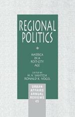 Regional Politics: America in a Post-City Age