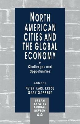 North American Cities and the Global Economy: Challenges and Opportunities - cover