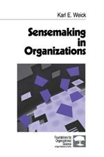 Sensemaking in Organizations