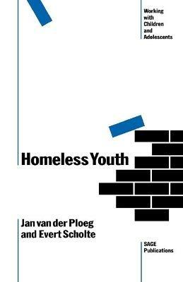 Homeless Youth - Jan Douwe Van der Ploeg,Evert M Scholte - cover