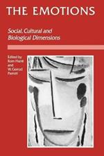 The Emotions: Social, Cultural and Biological Dimensions