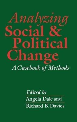 Analyzing Social and Political Change: A Casebook of Methods - cover