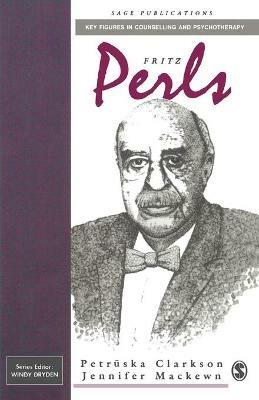 Fritz Perls - Petruska Clarkson,Jennifer Mackewn - cover