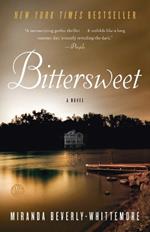 Bittersweet: A Novel