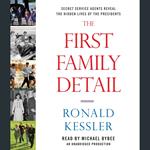 The First Family Detail