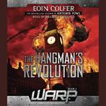 WARP Book 2: The Hangman's Revolution