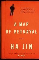 A Map of Betrayal: A Novel